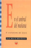 En El Umbral Del Mañana: El cristianismo del futuro: 41 (GS)