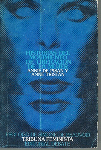 Historias del movimiento de liberacion de la mujer