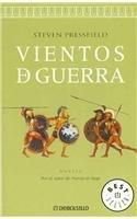 Vientos de Guerra / Tides of War (Biblioteca Steven Pressfield/ Steven Pressfield Library)