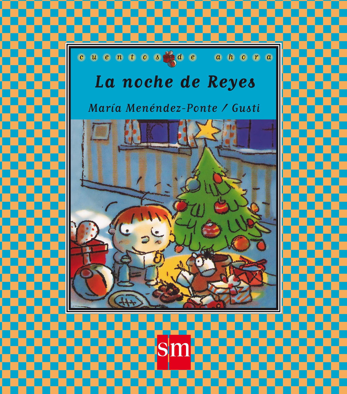 La noche de Reyes: 6 (Cuentos de ahora)