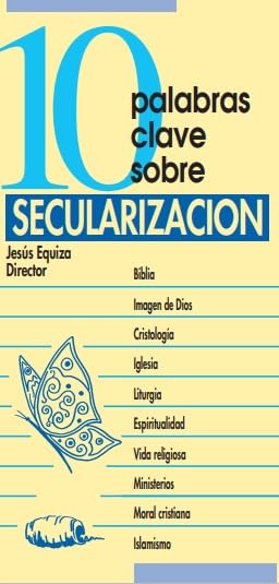 10 palabras Clave. Secularizacion