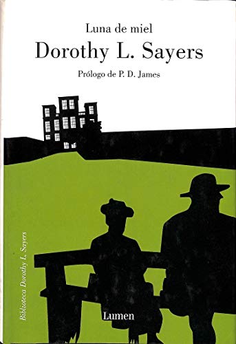 Luna de miel (Lord Peter Wimsey) (BIBLIOTECA DOROTHY SAYERS)