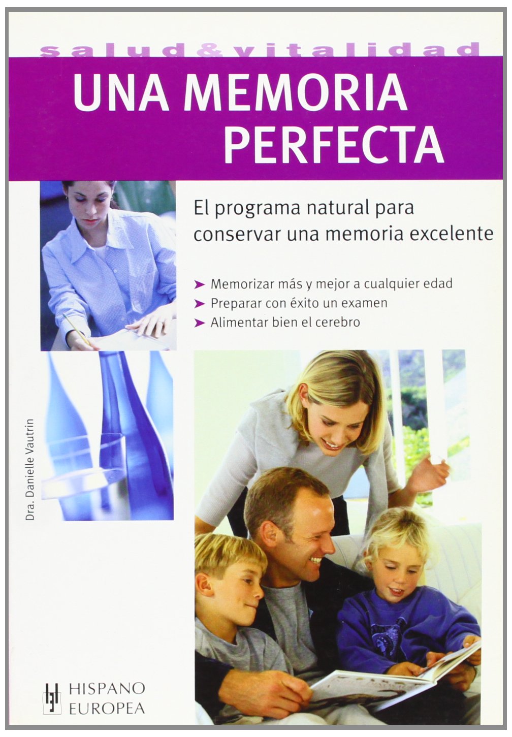 Una memoria perfecta (Salud & vitalidad)