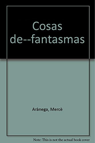 COSAS DE FANTASMAS (SIN COLECCION)