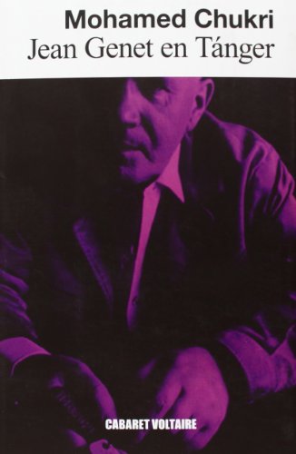Jean Genet en Tánger (NARRATIVA)