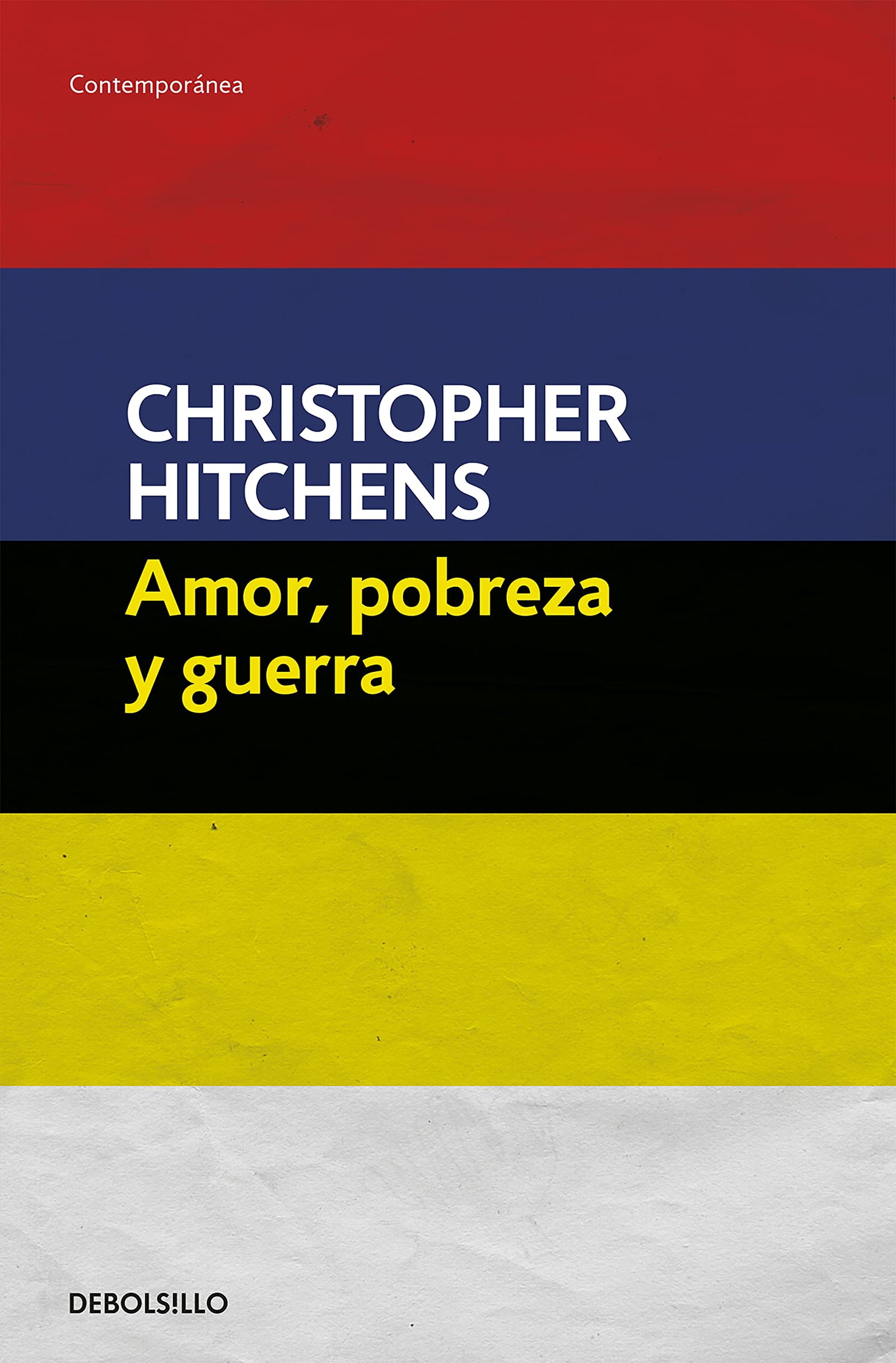 Amor, pobreza y guerra (Ensayo | Filosofía)