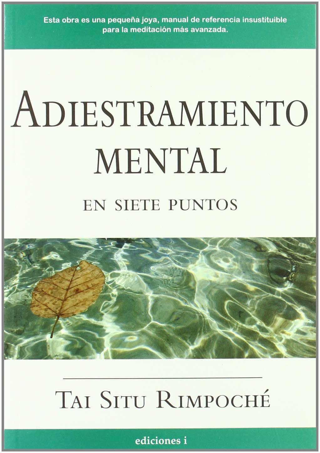 Adiestramiento Mental En Siete Puntos