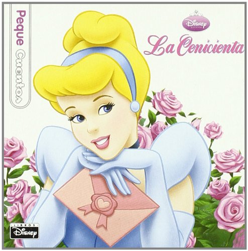 Cenicienta, la (pequecuentos) (Princesa Cenicienta)