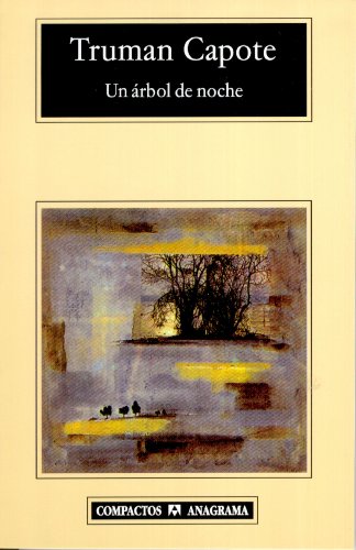 Un árbol de noche: y otros cuentos: 393 (Compactos)