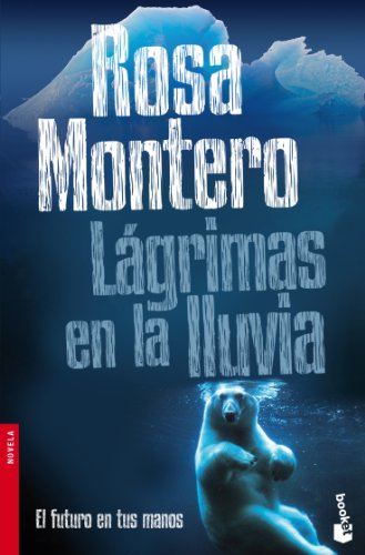 Lágrimas en la lluvia: 1 (Novela)