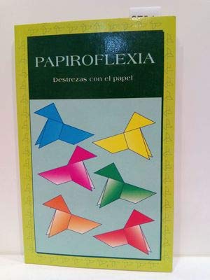 Papiroflexia: destrezas sobre el papel