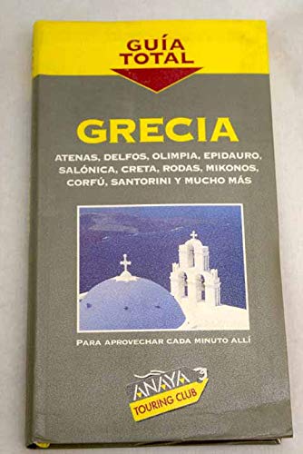 Grecia (Guía Total - Internacional)