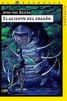 El aliento del dragón: 16 (El navegante)