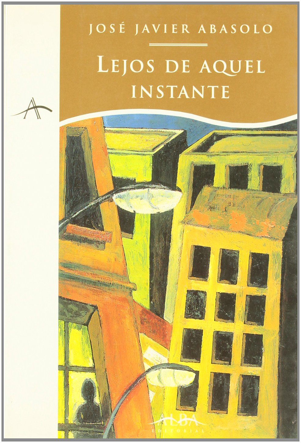 Lejos de aquel instante