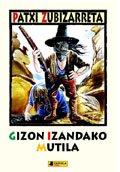 Gizon izandako mutila