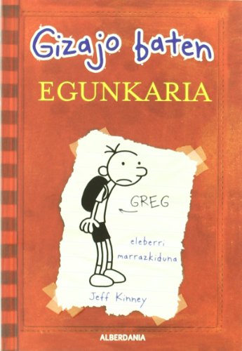 Gizajo baten egunkaria: Gizajo baten egunkaria 1: 32 (Ostiral saila)