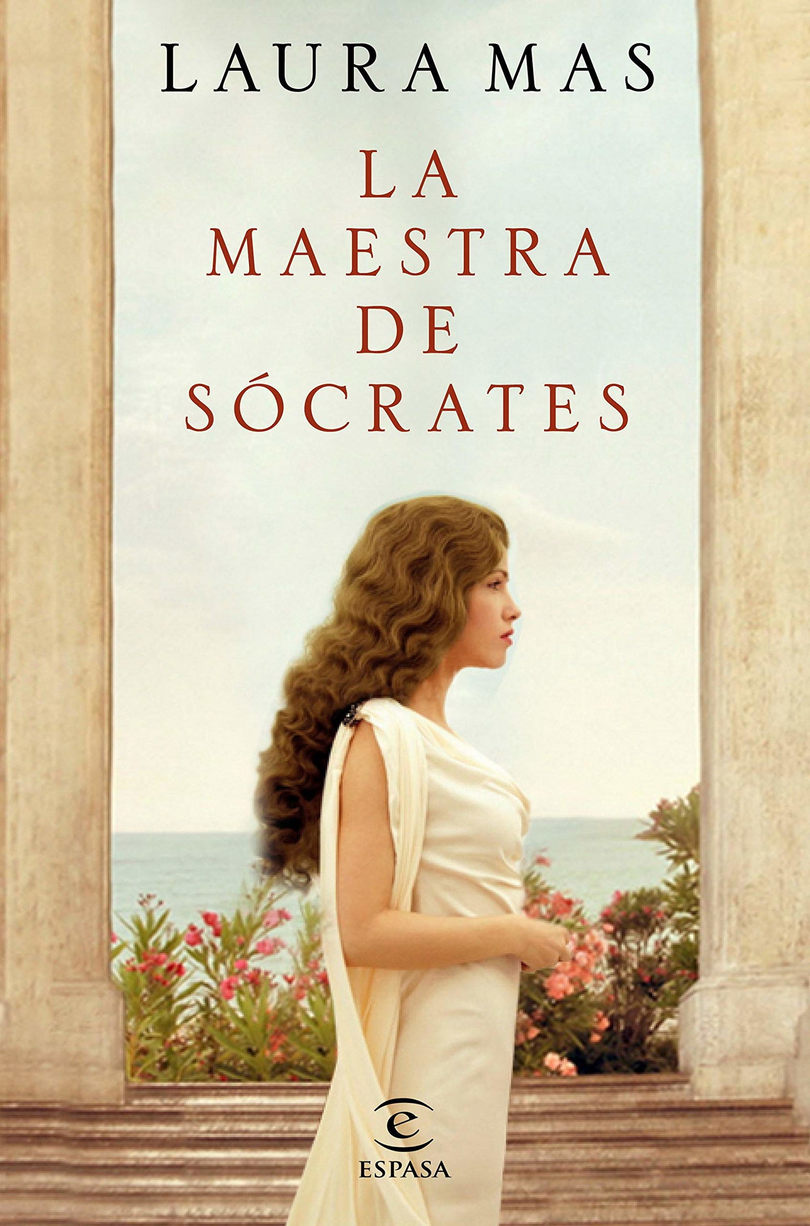 La maestra de Sócrates (ESPASA NARRATIVA)