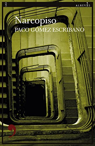 Narcopiso: 143 (Narrativa)