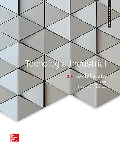 Tecnología Industrial, 2º Bachillerato - 9788448611323