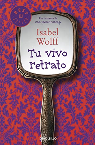 Tu vivo retrato (Best Seller)