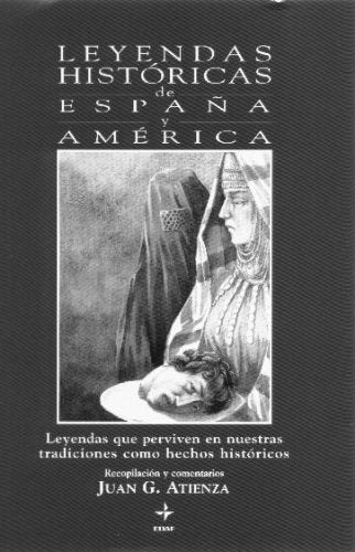 Leyendas Historicas De Espana Y America