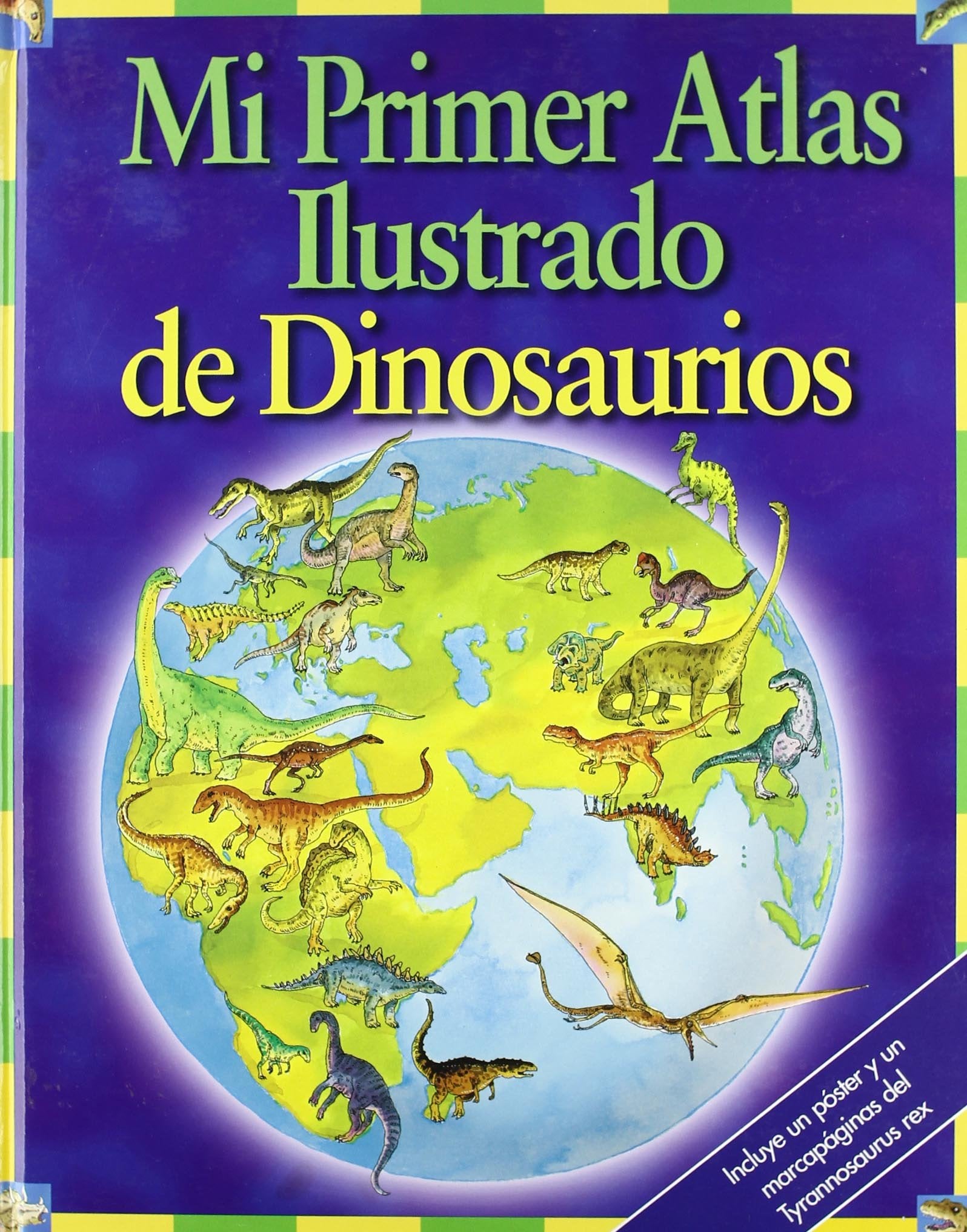 Mi primer atlas de dinosaurios