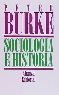 Sociología e historia (El Libro De Bolsillo (Lb))