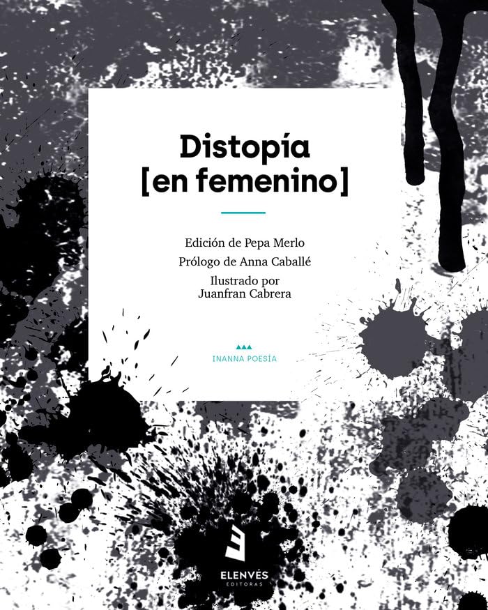 Distopía [en femenino]: 4 (Inanna)