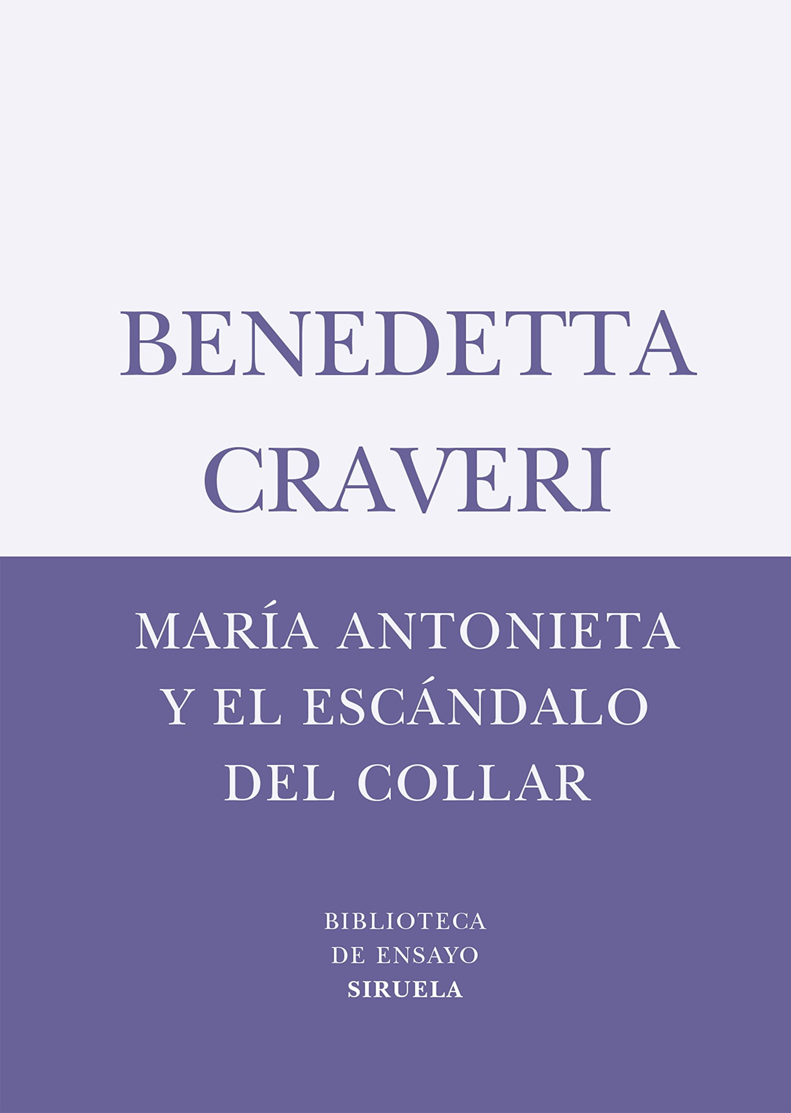 María Antonieta y el escándalo del collar: 36 (Biblioteca de Ensayo / Serie menor)