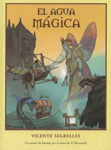 AGUA MAGICA, EL: 00000 (VOLUMENES SINGULARES)