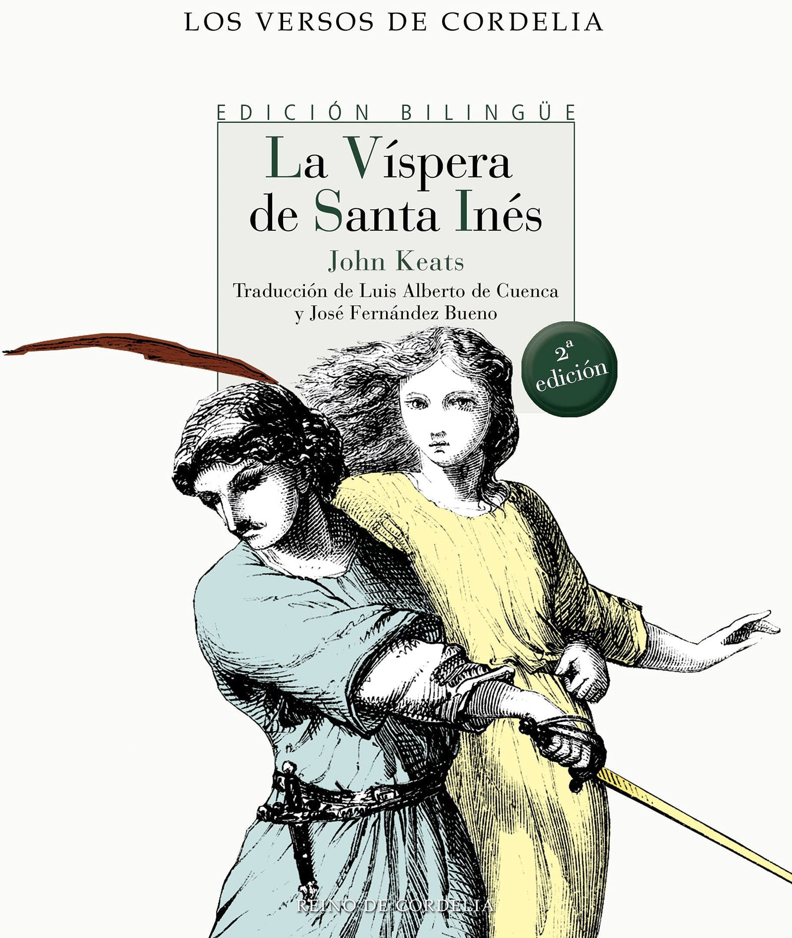 Vispera De Santa Ines,La: 1 (Los Versos de Cordelia)