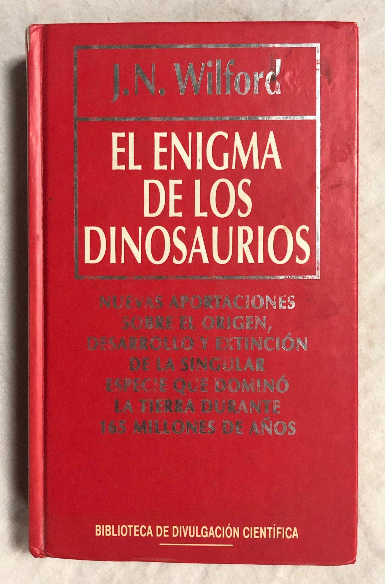 EL ENIGMA DE LOS DINOSAURIOS