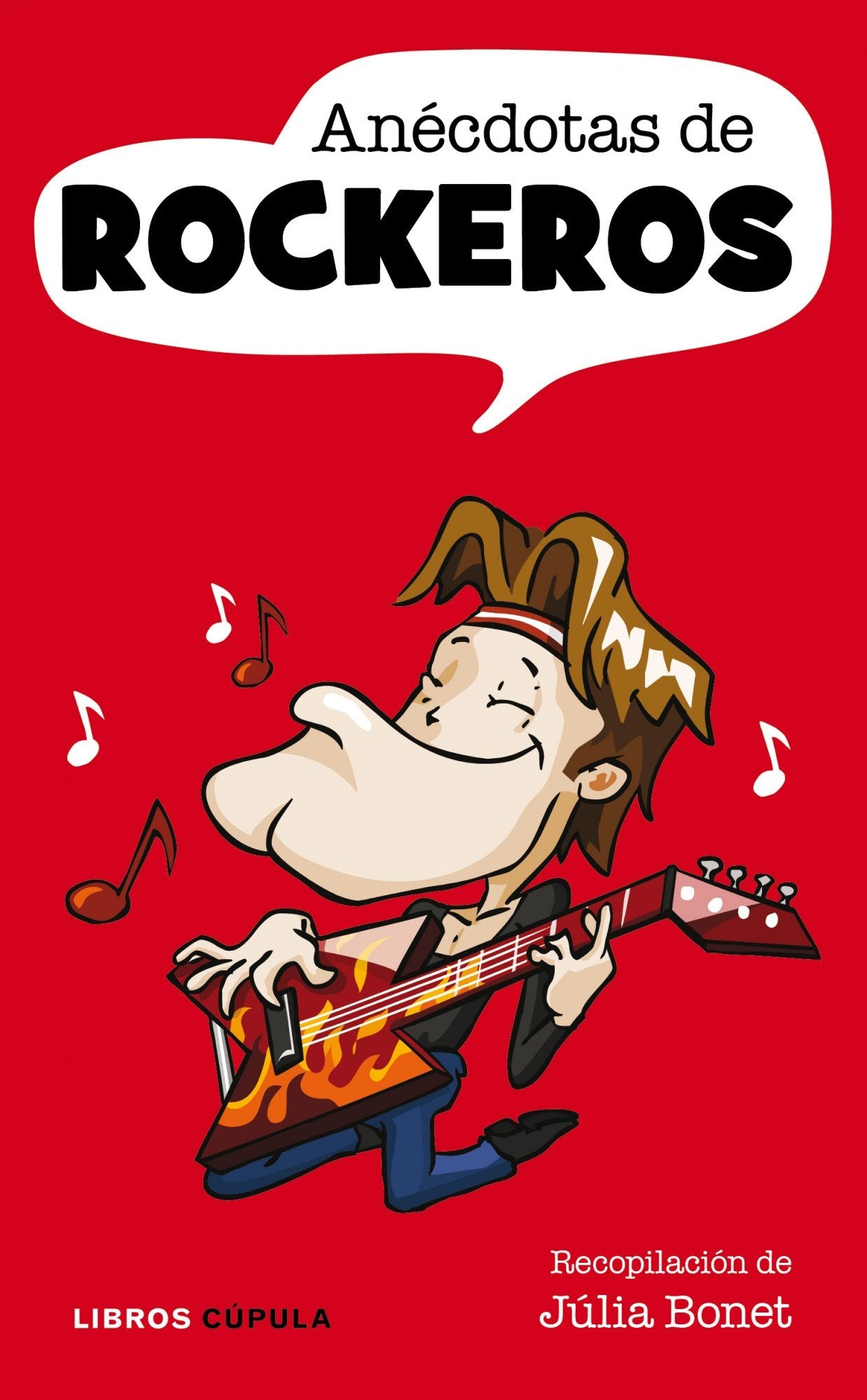 Anécdotas de rockeros: 1 (Humor)