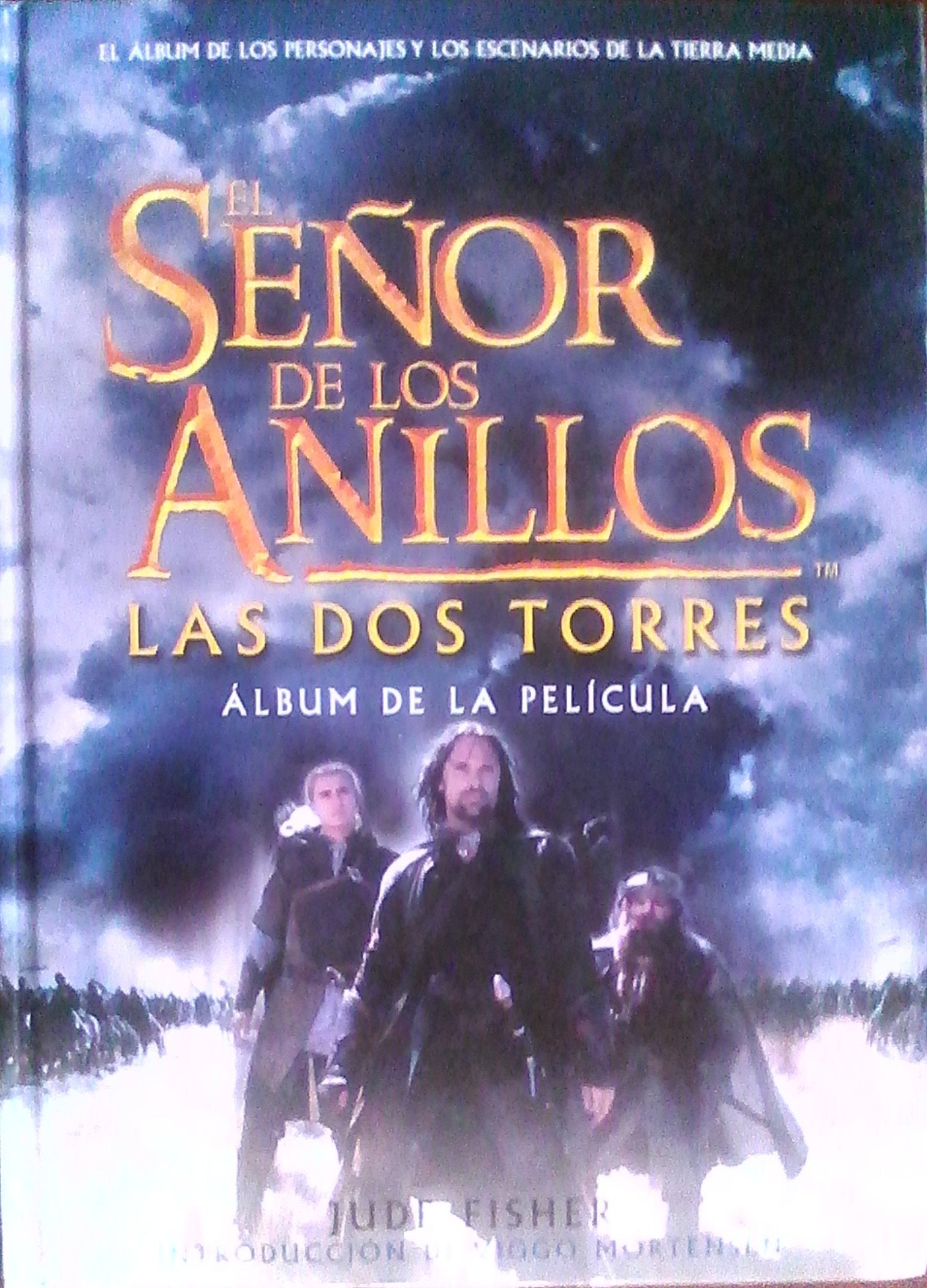 El Senor De Los Anillos Las DOS Torres: Album De LA Pelicula