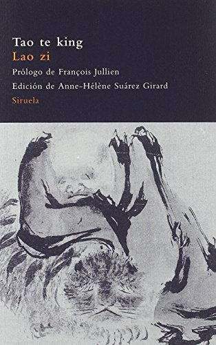 Tao te king: Libro del curso y de la virtud: 15 (El Árbol del Paraíso)