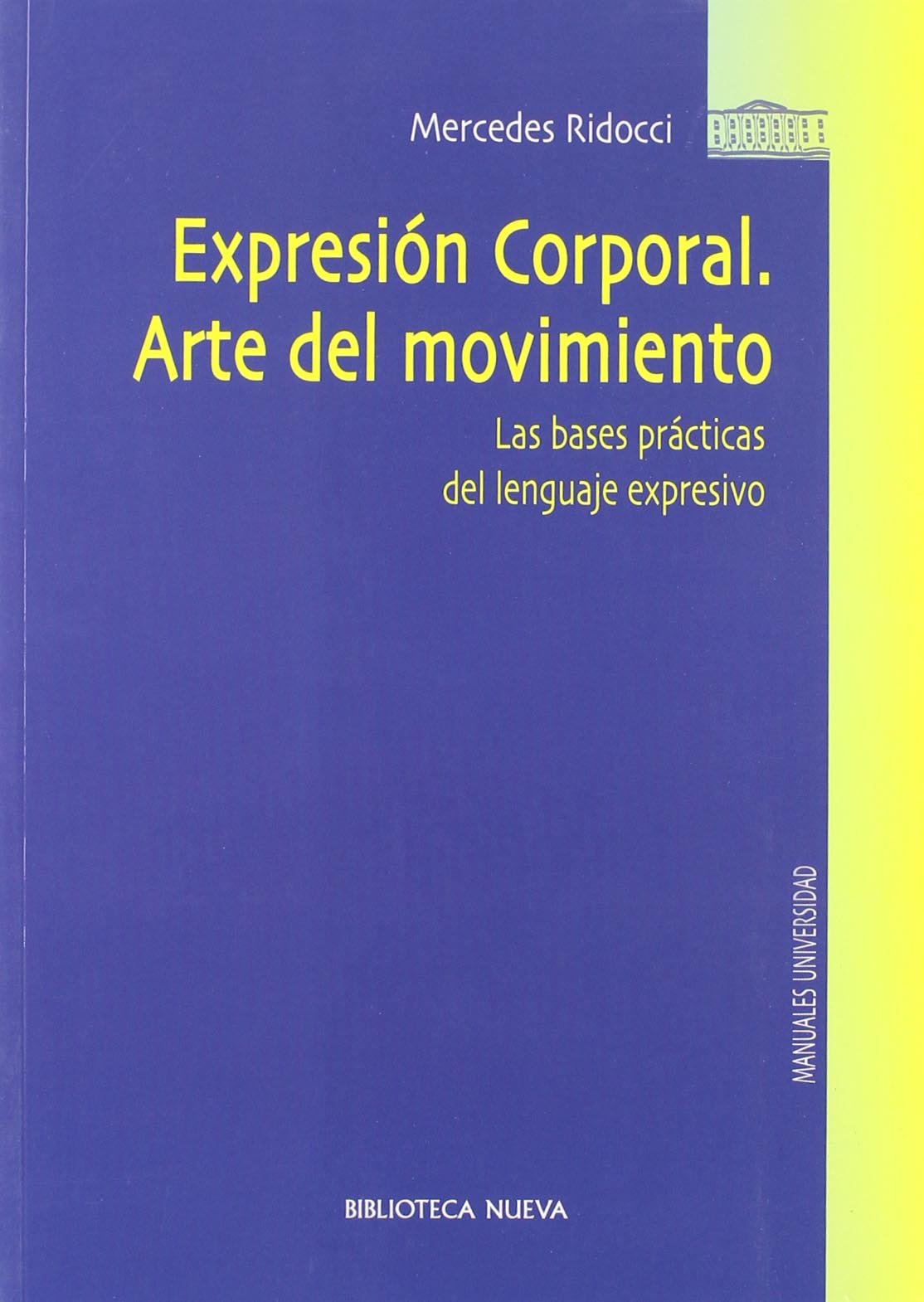 Expresión corporal. Arte del movimiento