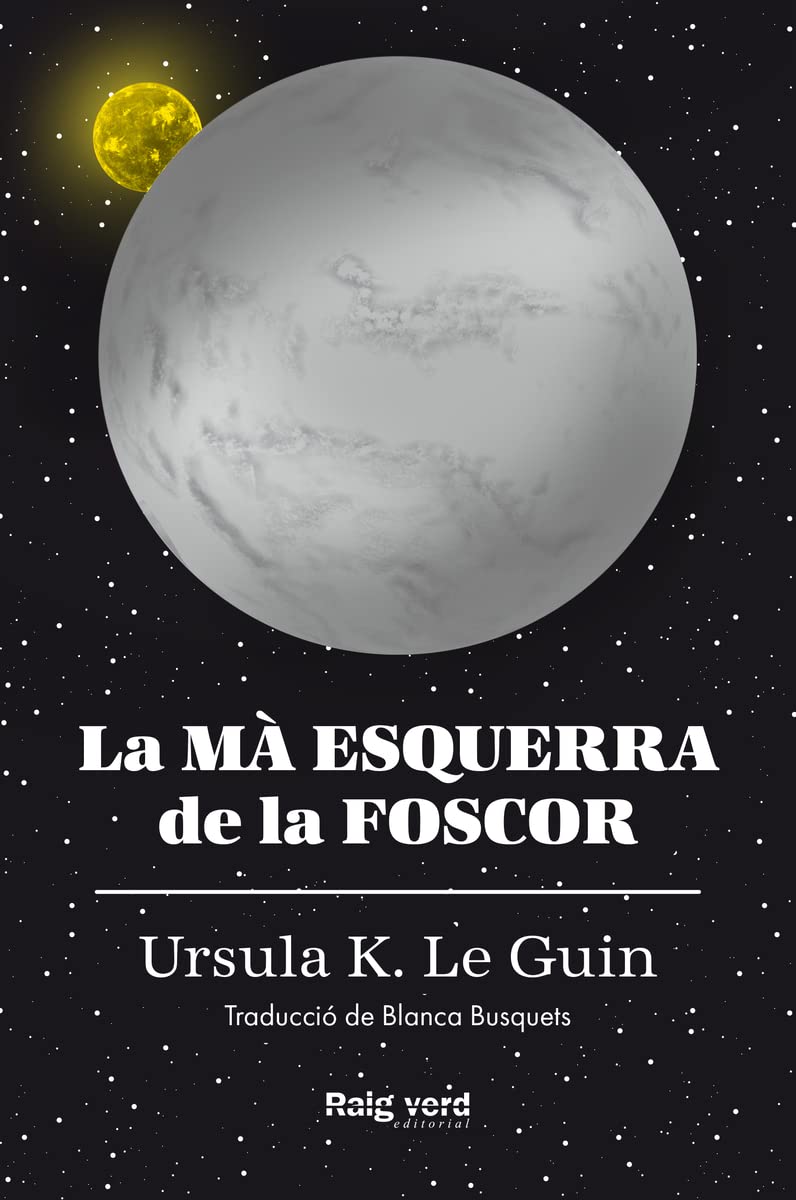 La mà esquerra de la foscor (rústega amb sobrecoberta) (Singulars)