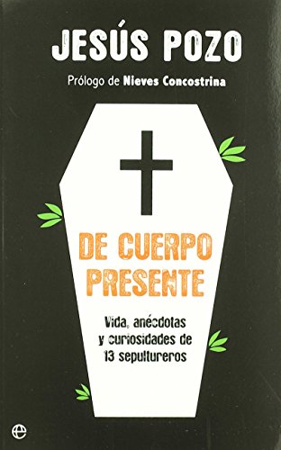 DE CUERPO PRESENTE (SIN COLECCION)