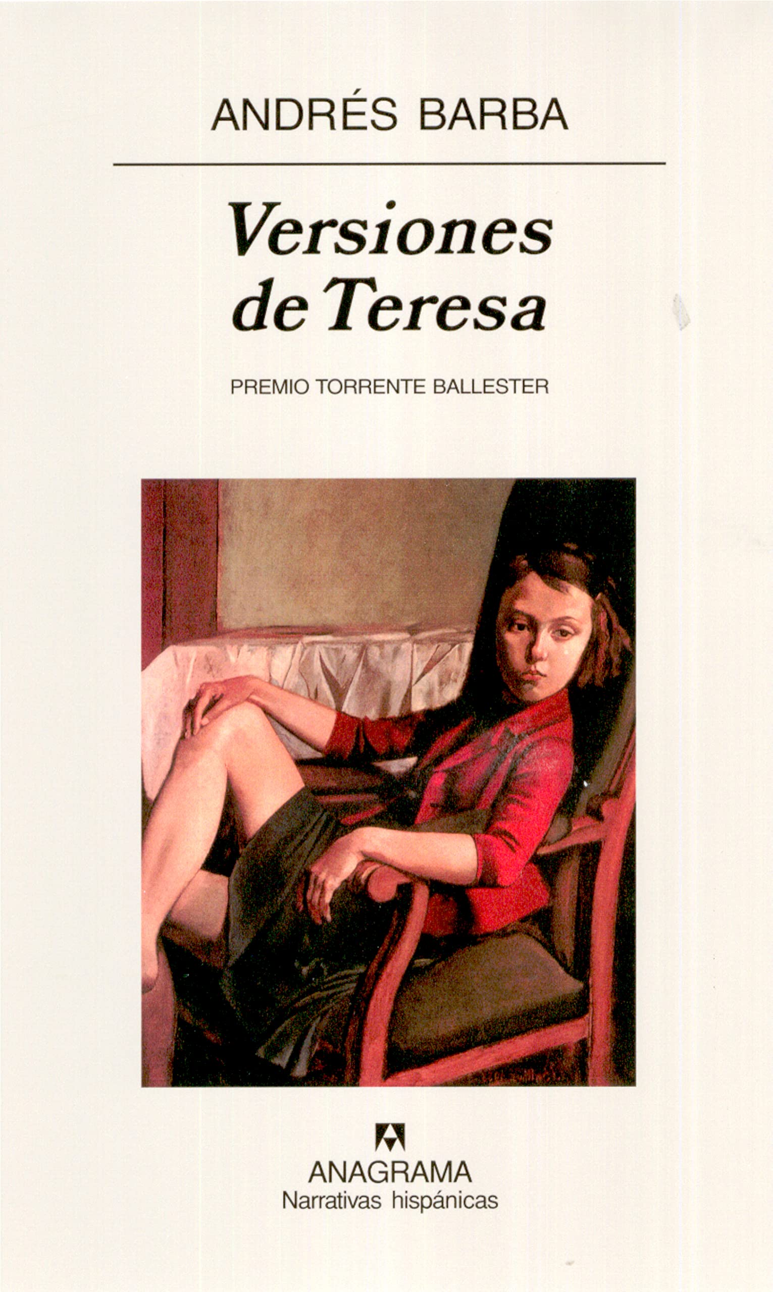 Versiones de Teresa: 392 (Narrativas hispánicas)