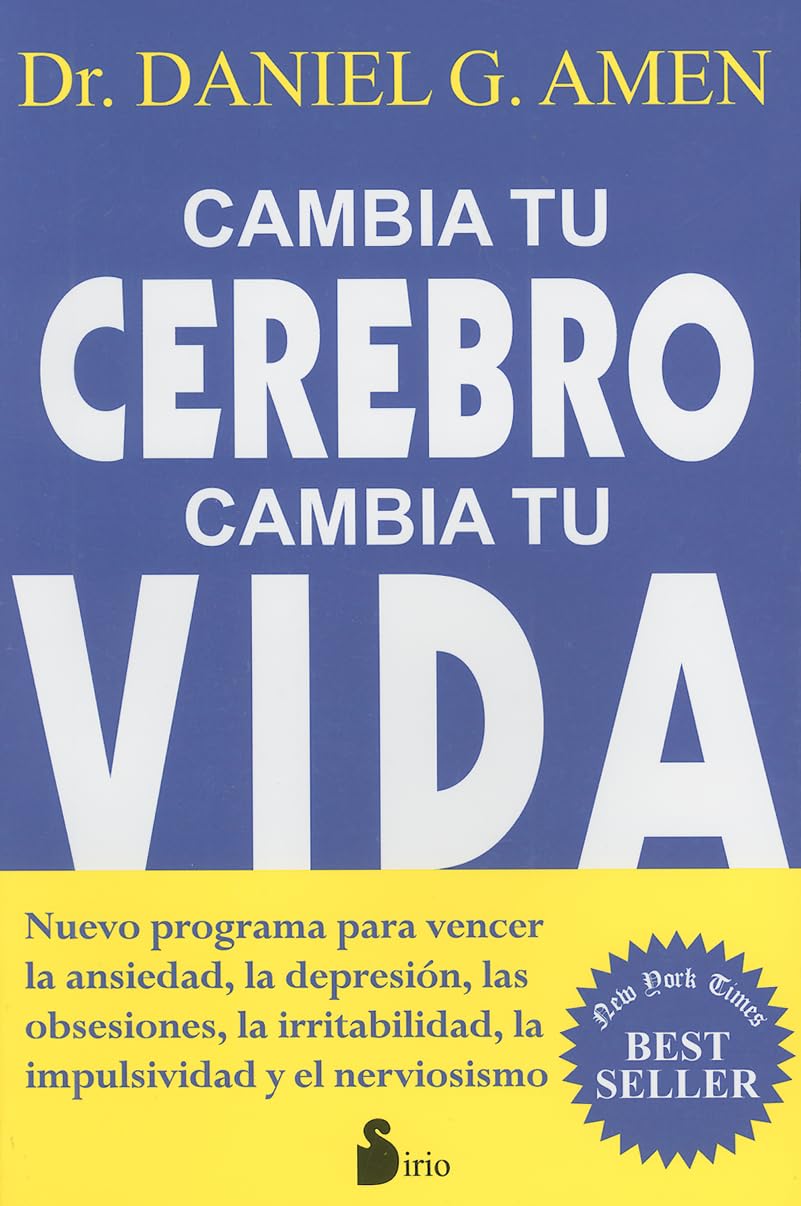 Cambia tu cerebro, cambia tu vida (2011)