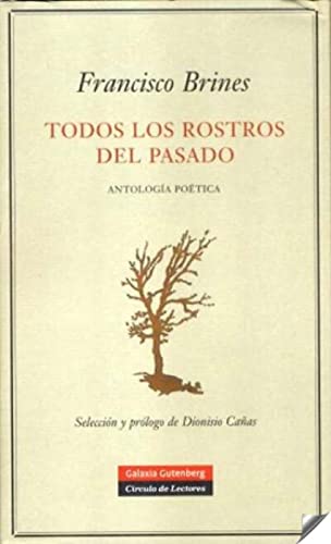 Todos los rostros del pasado