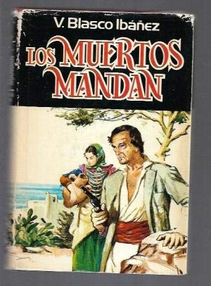 Los muertos mandan