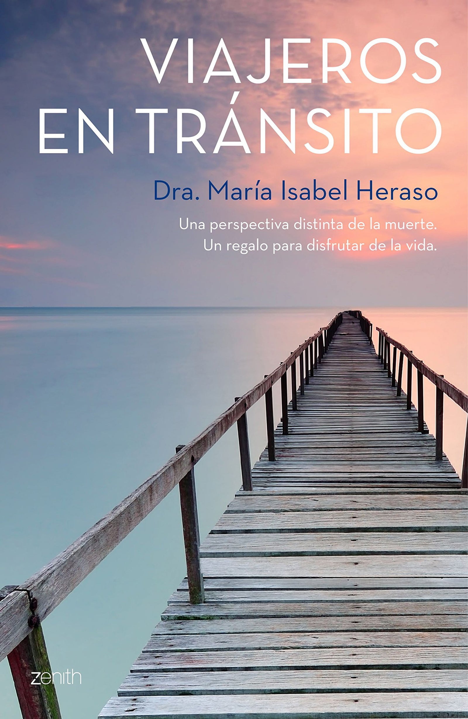 Viajeros en tránsito: Una perspectiva diferente de la muerte (Autoayuda y superación)