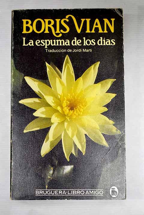 La espuma de los días