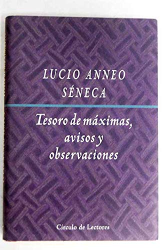 Tesoro de maximas, avisos y observaciones