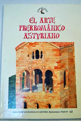 El arte prerrománico asturiano