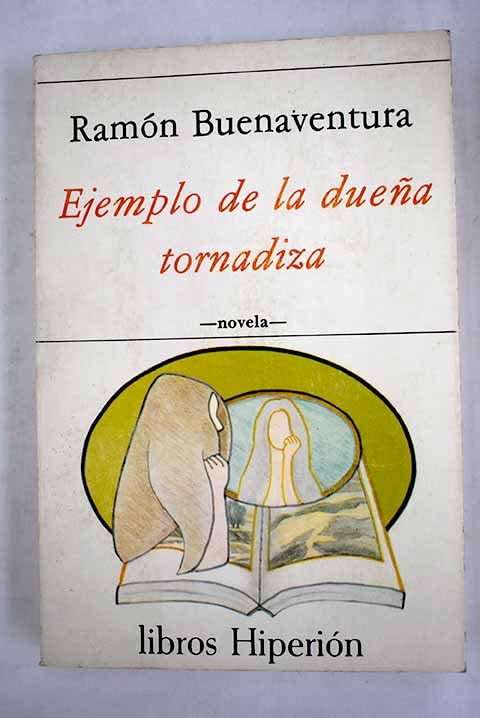 Ejemplo de la dueña tornadiza (Libros Hiperión)