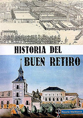 Historia del Buen Retiro