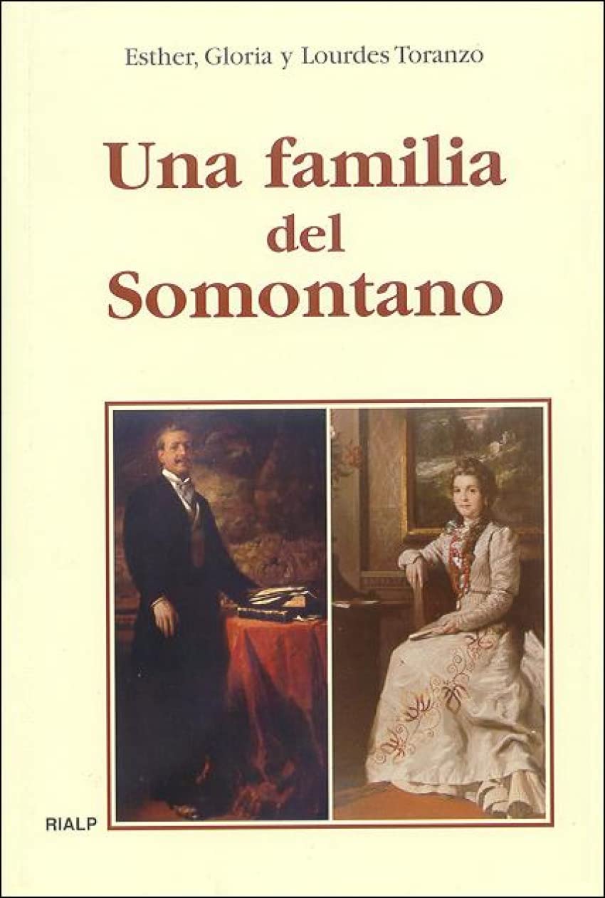 Una familia del Somontano (Libros sobre el Opus Dei)