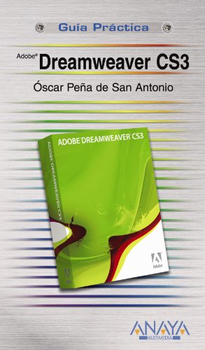 Dreamweaver CS3 (Guías Prácticas)